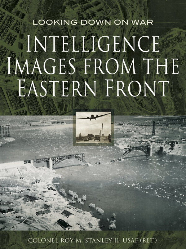 Intelligence Images from the Eastern Front – E-bok – Laddas ner-Digitala böcker-Axiell-peaceofhome.se