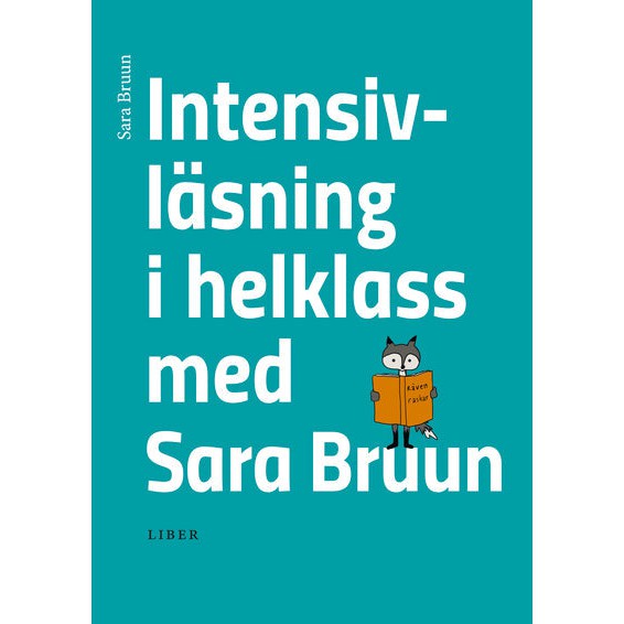 Intensivläsning i helklass med Sara Bruun (nedladdningsbar)-Digitala böcker-Liber-peaceofhome.se