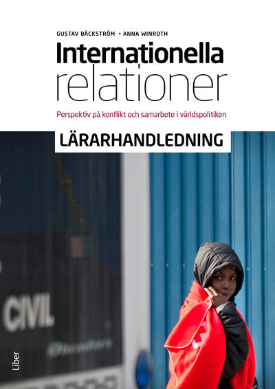 Internationella relationer Lärarhandledning (nedladdningsbar)-Digitala böcker-Liber-peaceofhome.se
