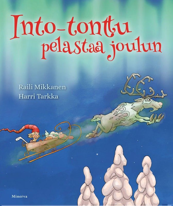 Into-tonttu pelastaa joulun – E-bok – Laddas ner-Digitala böcker-Axiell-peaceofhome.se