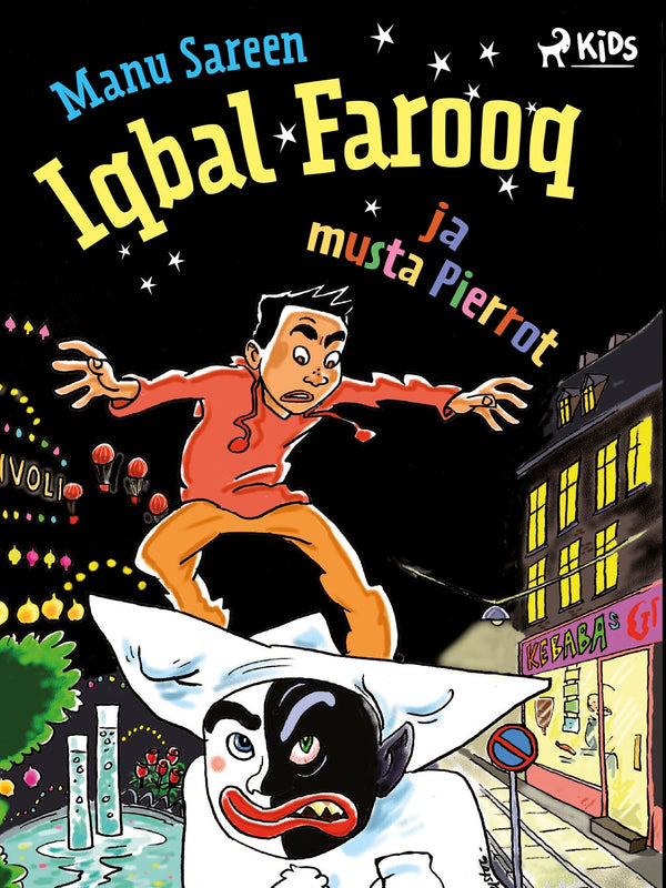 Iqbal Farooq ja musta Pierrot – E-bok – Laddas ner-Digitala böcker-Axiell-peaceofhome.se