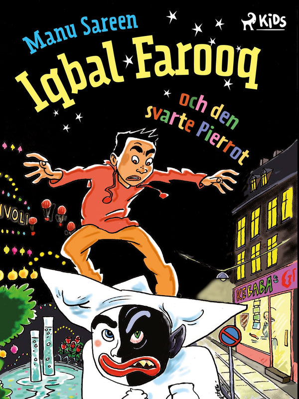 Iqbal Farooq och den svarte Pierrot – E-bok – Laddas ner-Digitala böcker-Axiell-peaceofhome.se