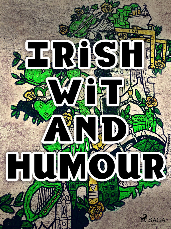 Irish Wit and Humour – E-bok – Laddas ner-Digitala böcker-Axiell-peaceofhome.se