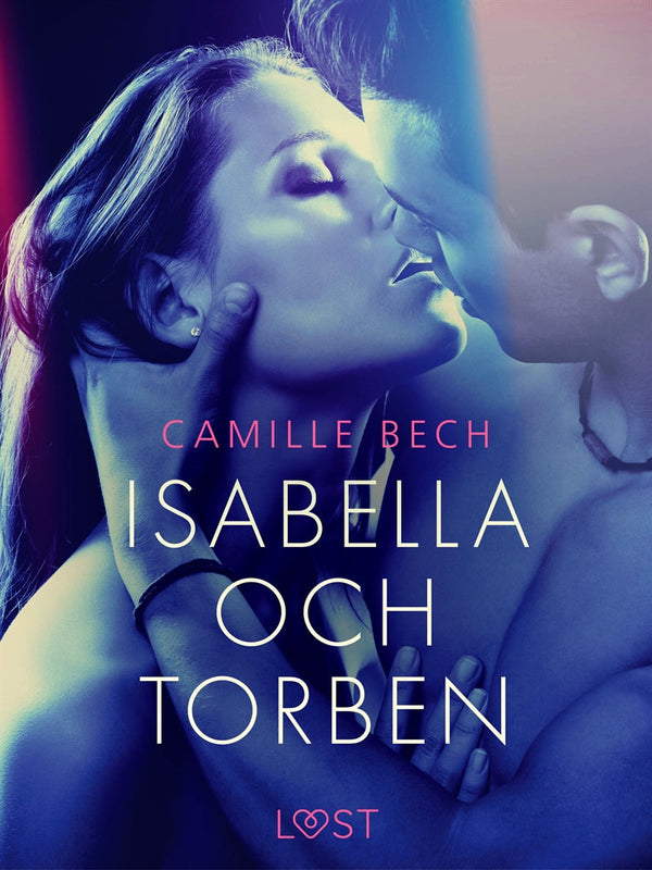 Isabella och Torben - erotisk novell – E-bok – Laddas ner-Digitala böcker-Axiell-peaceofhome.se