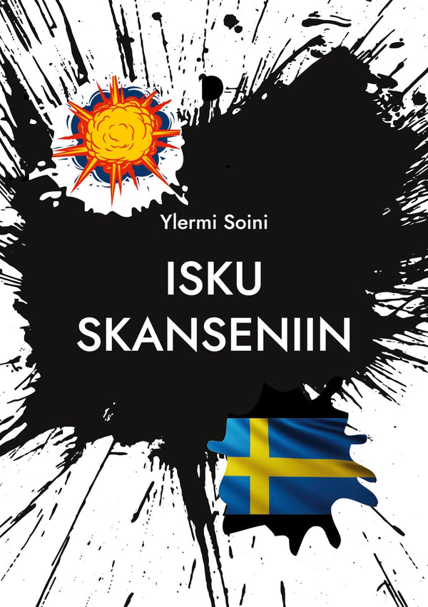 Isku Skanseniin – E-bok – Laddas ner-Digitala böcker-Axiell-peaceofhome.se