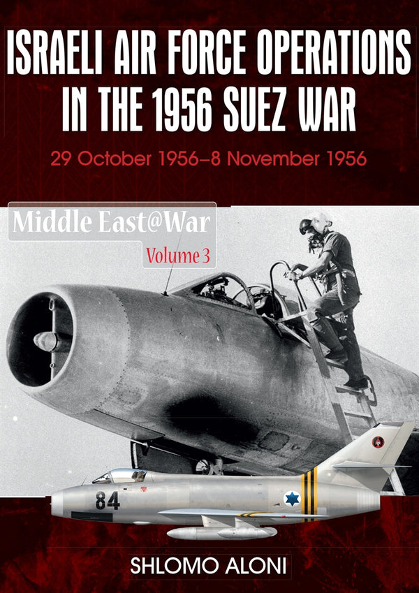 Israeli Air Force Operations in the 1956 Suez War – E-bok – Laddas ner-Digitala böcker-Axiell-peaceofhome.se