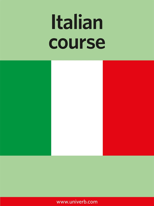 Italian course – E-bok – Laddas ner-Digitala böcker-Axiell-peaceofhome.se