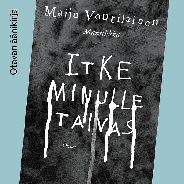 Itke minulle taivas – Ljudbok – Laddas ner-Digitala böcker-Axiell-peaceofhome.se