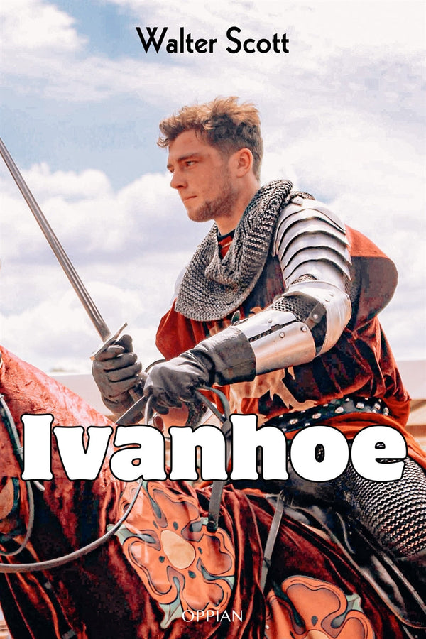 Ivanhoe – E-bok – Laddas ner-Digitala böcker-Axiell-peaceofhome.se