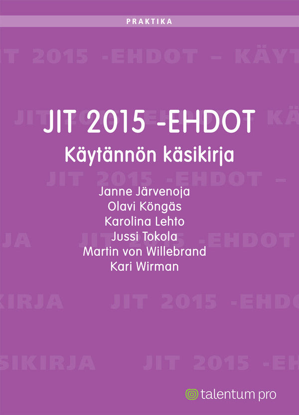 JIT 2015 -ehdot – E-bok – Laddas ner-Digitala böcker-Axiell-peaceofhome.se