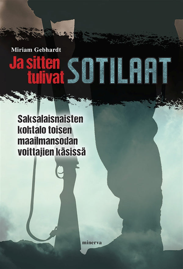 Ja sitten tulivat sotilaat – E-bok – Laddas ner-Digitala böcker-Axiell-peaceofhome.se