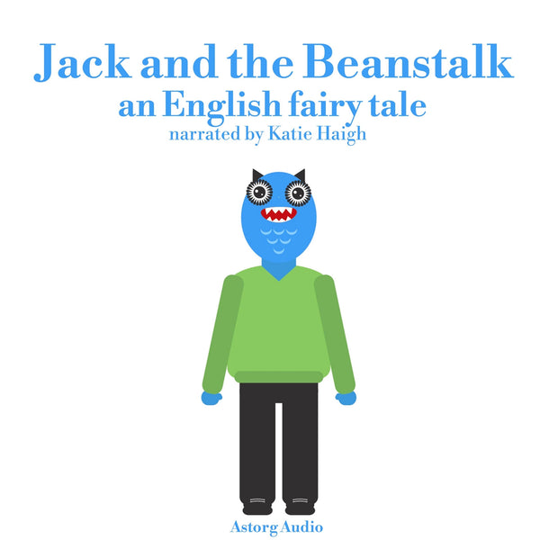 Jack and the Beanstalk – Ljudbok – Laddas ner-Digitala böcker-Axiell-peaceofhome.se