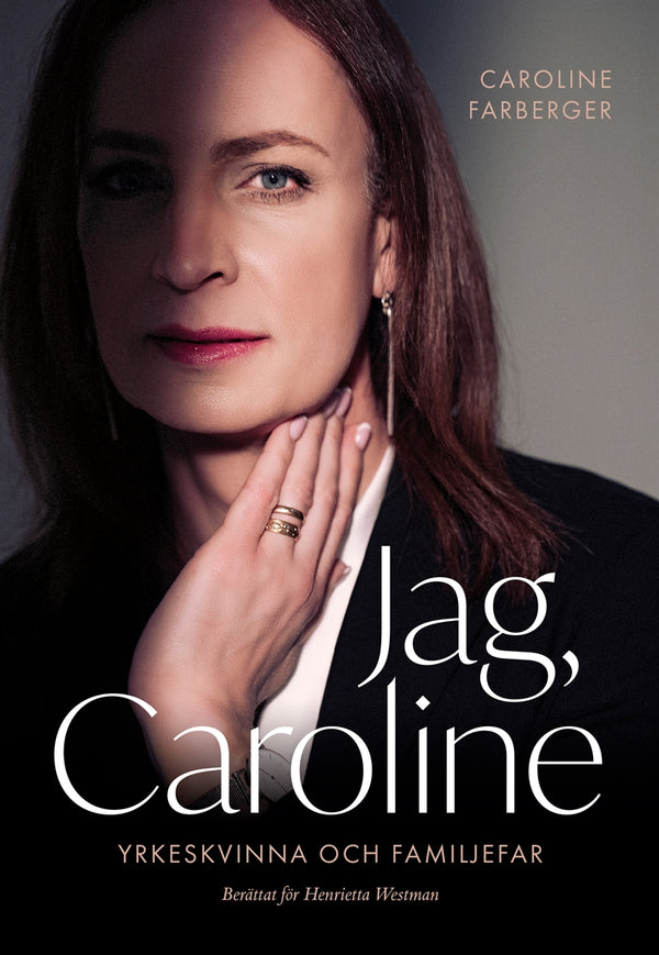 Jag, Caroline – E-bok – Laddas ner-Digitala böcker-Axiell-peaceofhome.se