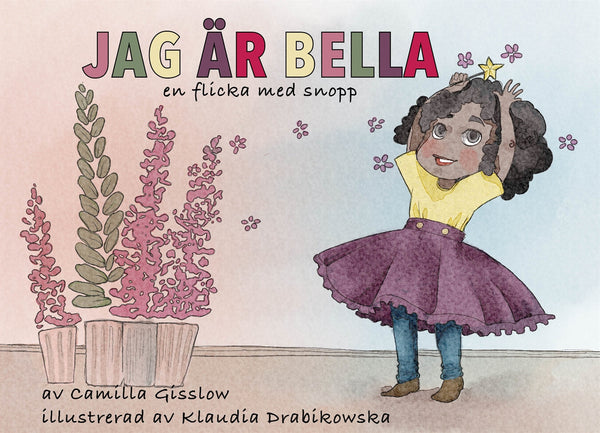 Jag är Bella - en flicka med snopp – E-bok – Laddas ner-Digitala böcker-Axiell-peaceofhome.se