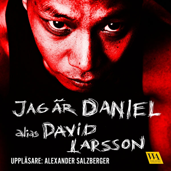 Jag är Daniel – Ljudbok – Laddas ner-Digitala böcker-Axiell-peaceofhome.se