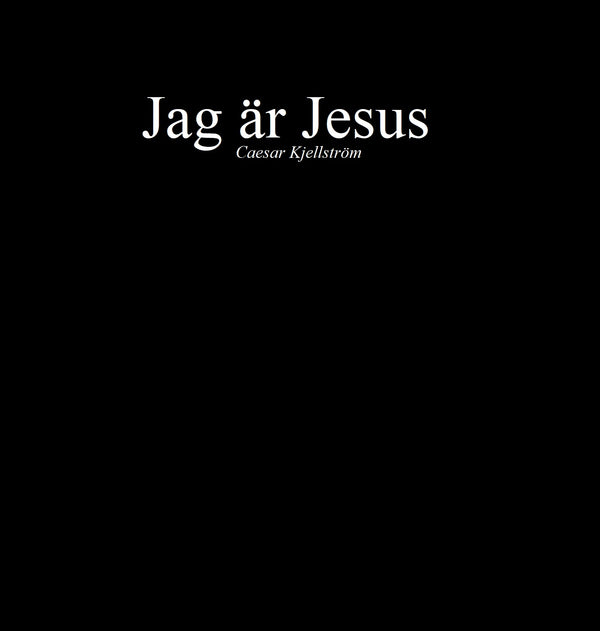 Jag är Jesus – E-bok – Laddas ner-Digitala böcker-Axiell-peaceofhome.se