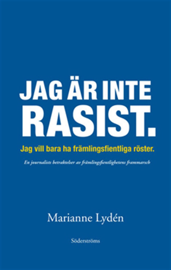 Jag är inte rasist – E-bok – Laddas ner-Digitala böcker-Axiell-peaceofhome.se