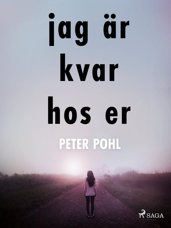 Jag är kvar hos er – E-bok – Laddas ner-Digitala böcker-Axiell-peaceofhome.se