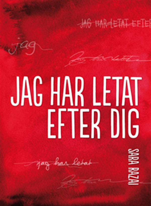 Jag har letat efter dig – E-bok – Laddas ner-Digitala böcker-Axiell-peaceofhome.se