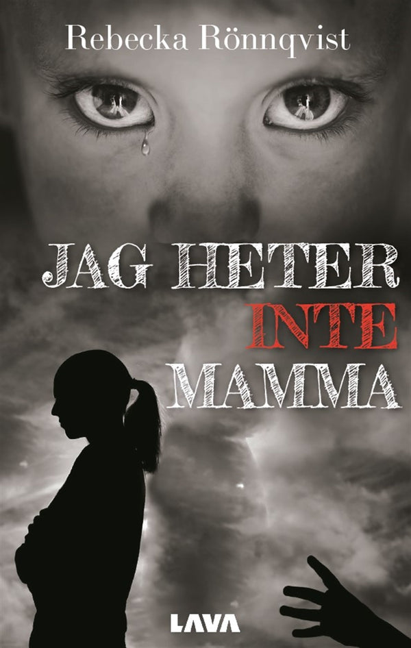 Jag heter inte mamma – E-bok – Laddas ner-Digitala böcker-Axiell-peaceofhome.se