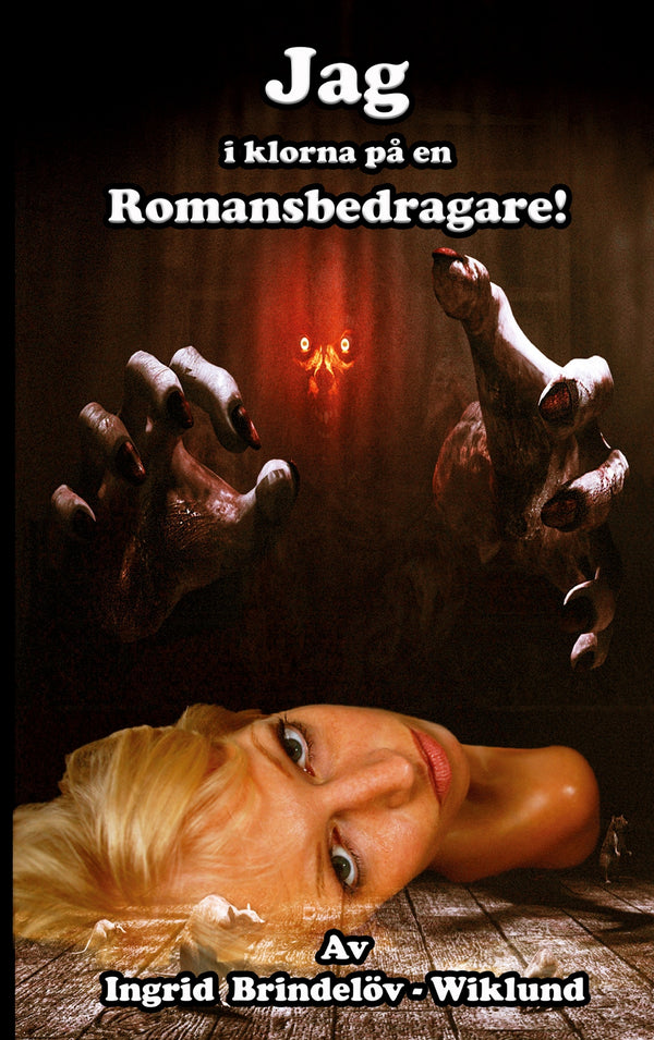 Jag i klorna på en romansbedragare – E-bok – Laddas ner-Digitala böcker-Axiell-peaceofhome.se