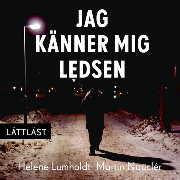 Jag känner mig ledsen (lättläst) – Ljudbok – Laddas ner-Digitala böcker-Axiell-peaceofhome.se