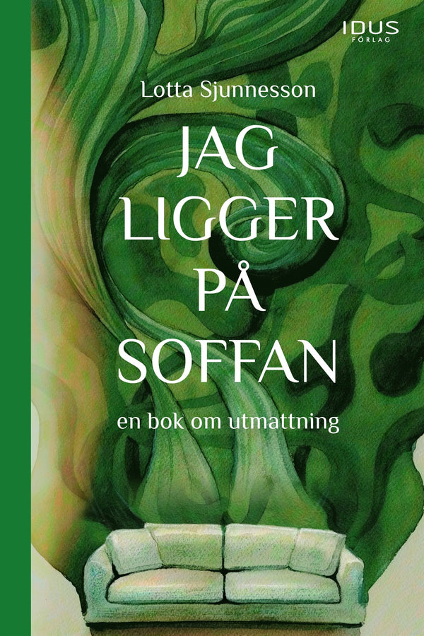 Jag ligger på soffan : en bok om utmattning – E-bok – Laddas ner-Digitala böcker-Axiell-peaceofhome.se