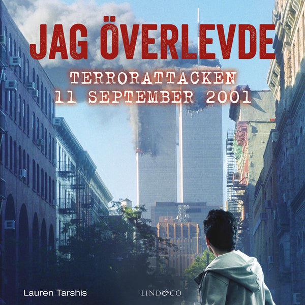 Jag överlevde terrorattacken 11 september 2001 – Ljudbok – Laddas ner-Digitala böcker-Axiell-peaceofhome.se
