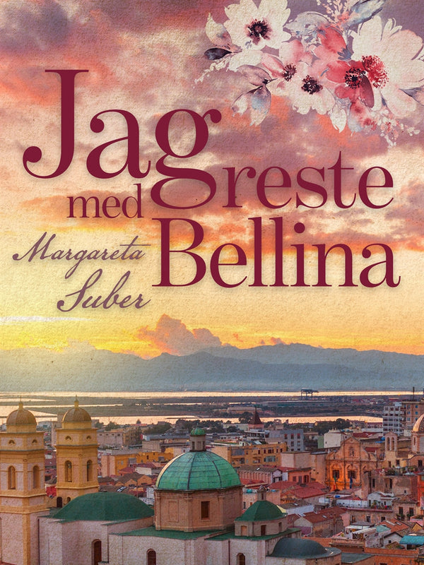 Jag reste med Bellina – E-bok – Laddas ner-Digitala böcker-Axiell-peaceofhome.se