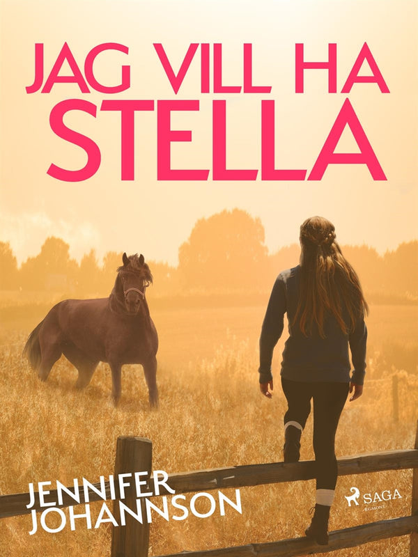 Jag vill ha Stella! – E-bok – Laddas ner-Digitala böcker-Axiell-peaceofhome.se