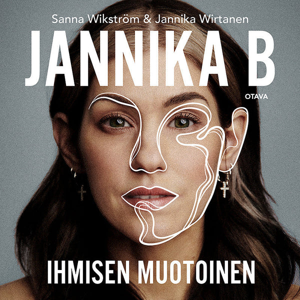 Jannika B - Ihmisen muotoinen – Ljudbok – Laddas ner-Digitala böcker-Axiell-peaceofhome.se