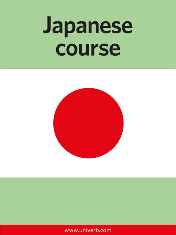 Japanese course – E-bok – Laddas ner-Digitala böcker-Axiell-peaceofhome.se