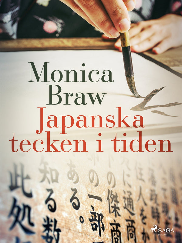 Japanska tecken i tiden – E-bok – Laddas ner-Digitala böcker-Axiell-peaceofhome.se