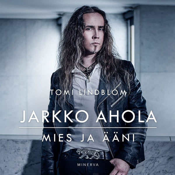 Jarkko Ahola – Ljudbok – Laddas ner-Digitala böcker-Axiell-peaceofhome.se