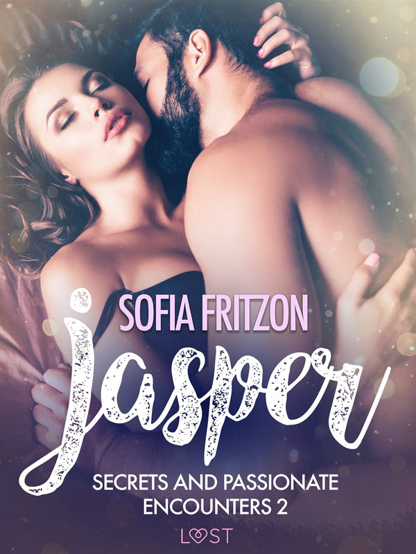 Jasper: Secrets and Passionate Encounters 2 - Erotic Short Story – E-bok – Laddas ner-Digitala böcker-Axiell-peaceofhome.se