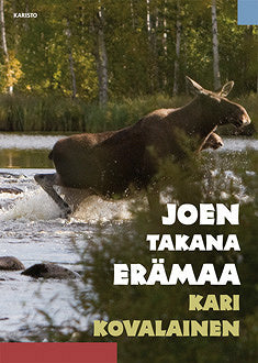 Joen takana erämaa – E-bok – Laddas ner-Digitala böcker-Axiell-peaceofhome.se