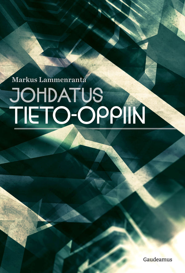 Johdatus tieto-oppiin – E-bok – Laddas ner-Digitala böcker-Axiell-peaceofhome.se