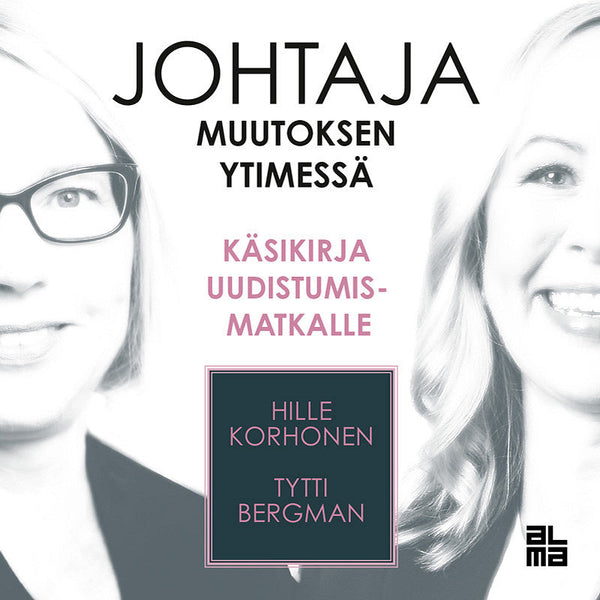 Johtaja muutoksen ytimessä – Ljudbok – Laddas ner-Digitala böcker-Axiell-peaceofhome.se