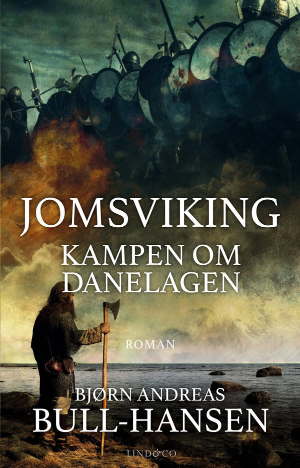 Jomsviking. Kampen om Danelagen – E-bok – Laddas ner-Digitala böcker-Axiell-peaceofhome.se