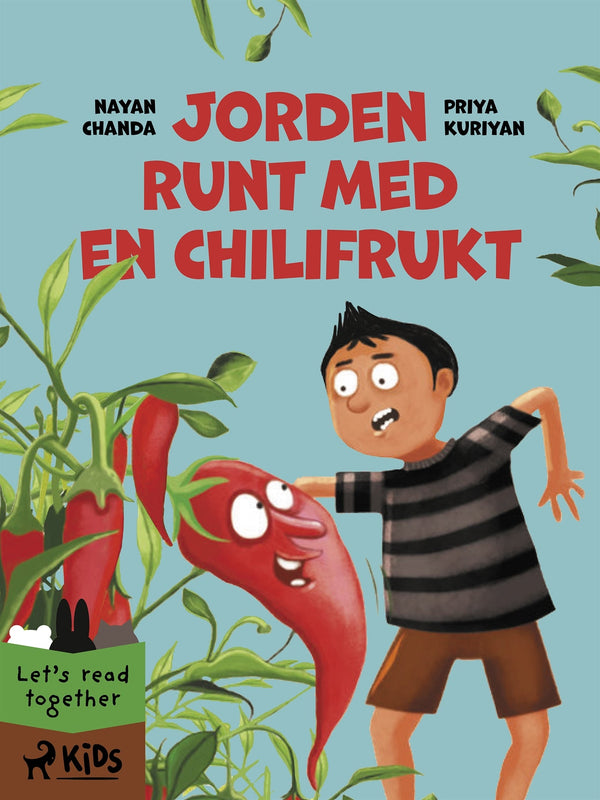 Jorden runt med en chilifrukt – E-bok – Laddas ner-Digitala böcker-Axiell-peaceofhome.se