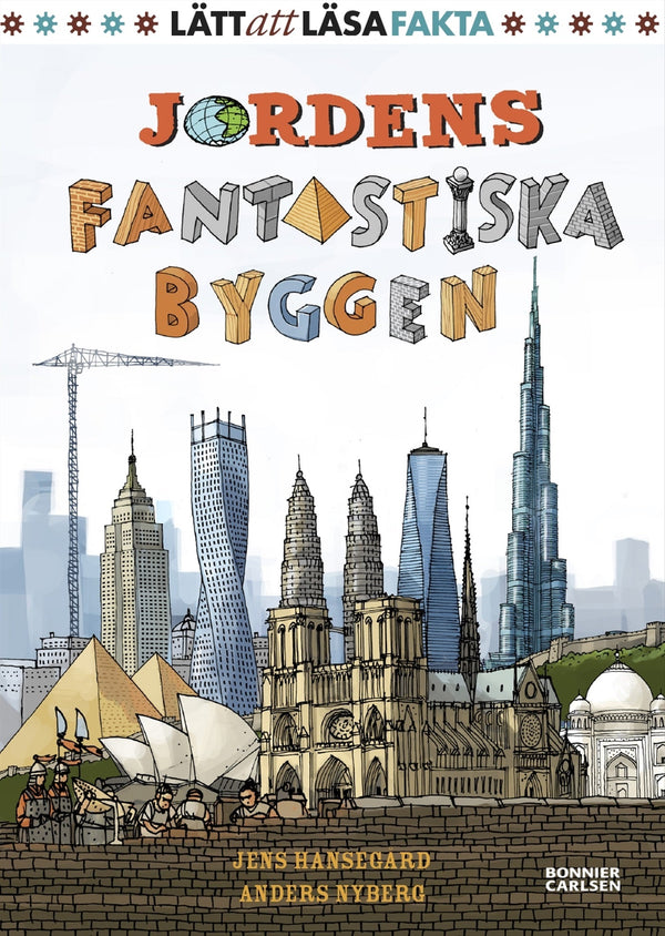 Jordens fantastiska byggen – E-bok – Laddas ner