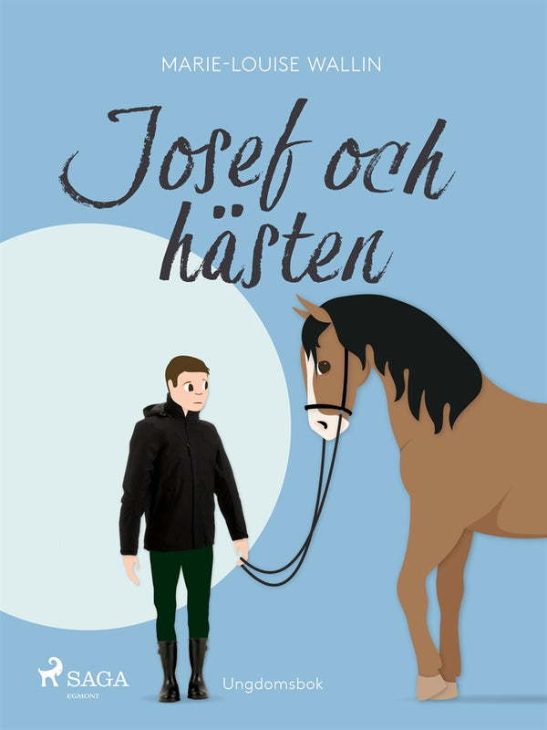 Josef och hästen – E-bok – Laddas ner-Digitala böcker-Axiell-peaceofhome.se
