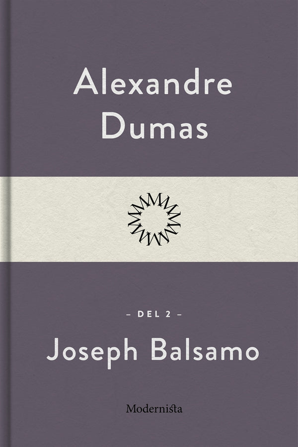Joseph Balsamo 2 – E-bok – Laddas ner-Digitala böcker-Axiell-peaceofhome.se
