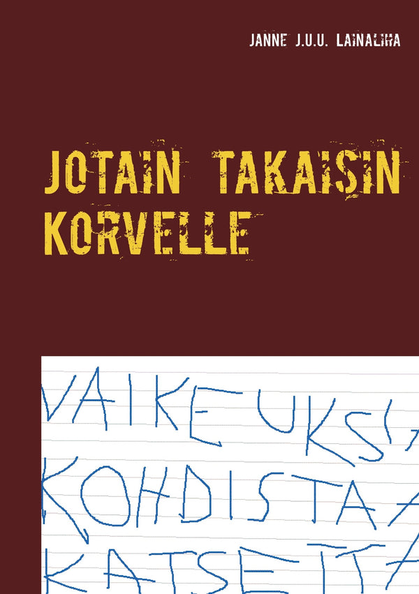 Jotain takaisin Korvelle – E-bok – Laddas ner-Digitala böcker-Axiell-peaceofhome.se