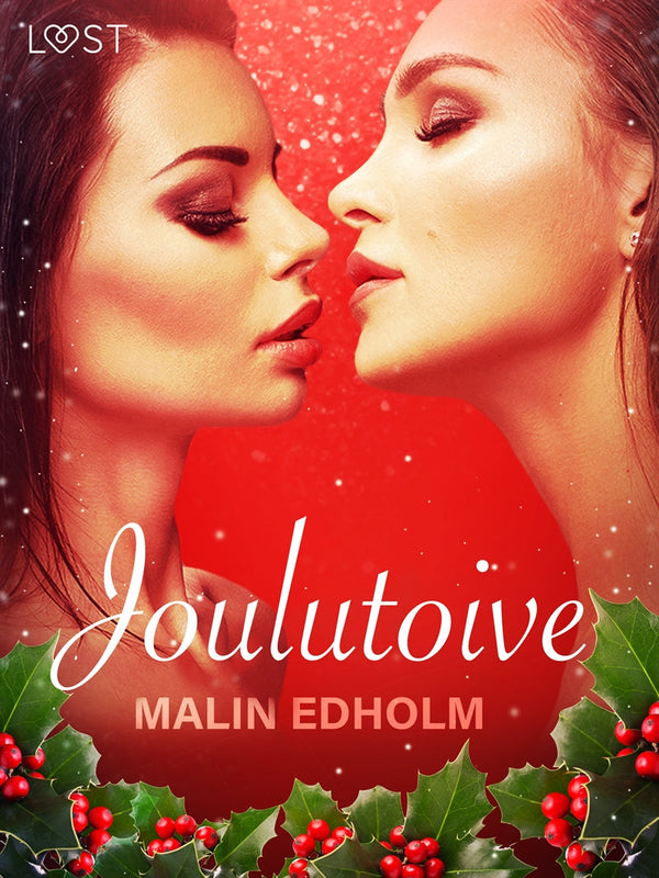 Joulutoive - eroottinen novelli – E-bok – Laddas ner-Digitala böcker-Axiell-peaceofhome.se