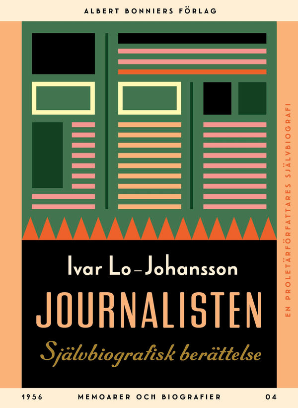 Journalisten : Självbiografisk berättelse – E-bok – Laddas ner-Digitala böcker-Axiell-peaceofhome.se