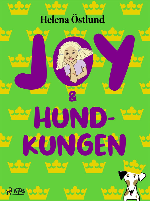 Joy &amp; hundkungen – E-bok – Laddas ner-Digitala böcker-Axiell-peaceofhome.se