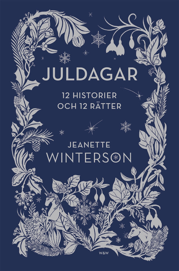 Juldagar : 12 berättelser och 12 festmåltider för 12 dagar – E-bok – Laddas ner