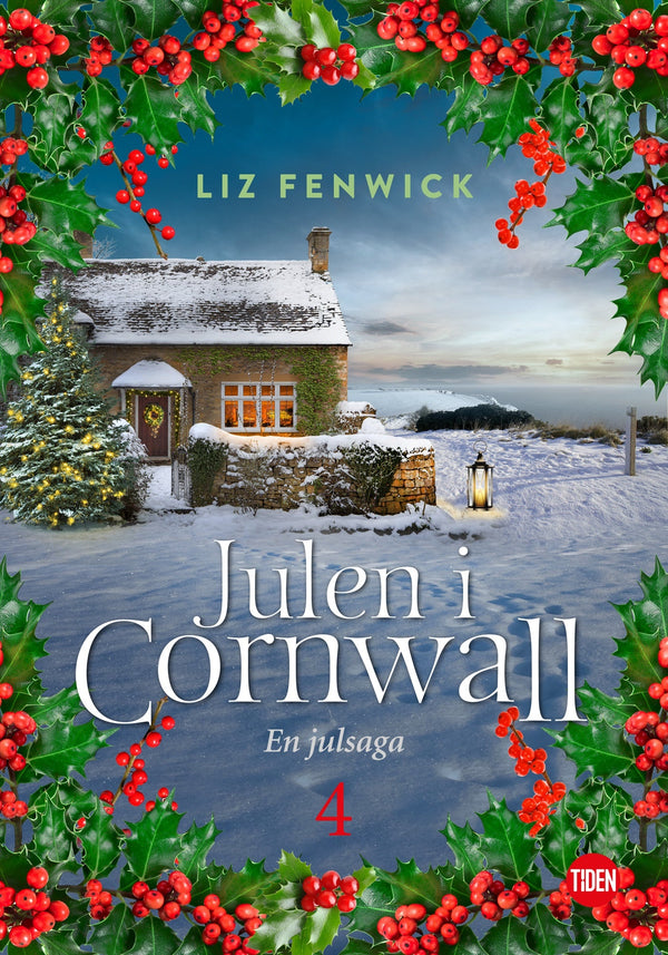 Julen i Cornwall - Del 4 : En julsaga – E-bok – Laddas ner-Digitala böcker-Axiell-peaceofhome.se