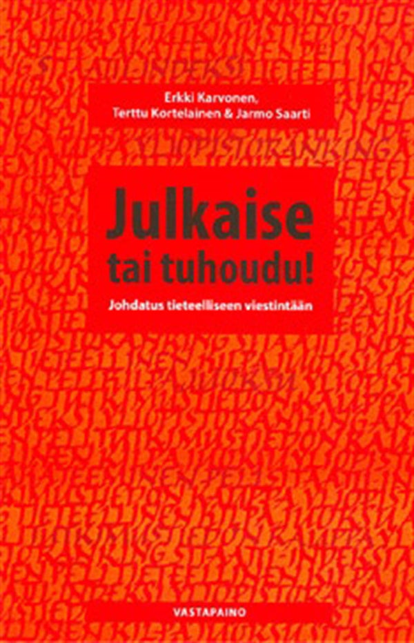 Julkaise tai tuhoudu! – E-bok – Laddas ner-Digitala böcker-Axiell-peaceofhome.se